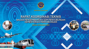 Susun Strategi Pemenuhan SDM Transportasi, Besok  BPSDM Gelar Rakornis Bersama Pemangku Kepentingan